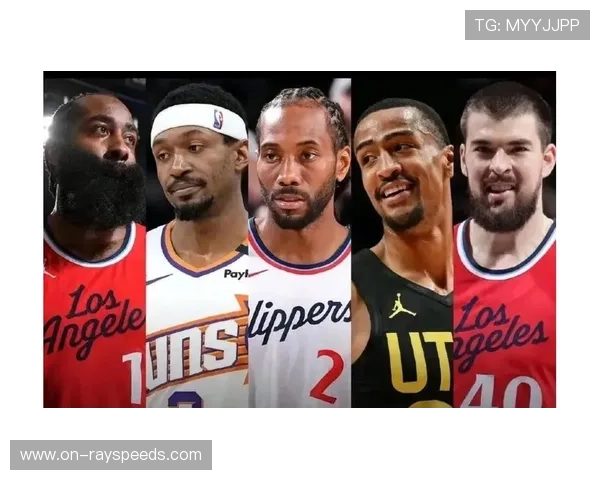 快船迎回比尔组建三巨头 面临年龄与速度挑战